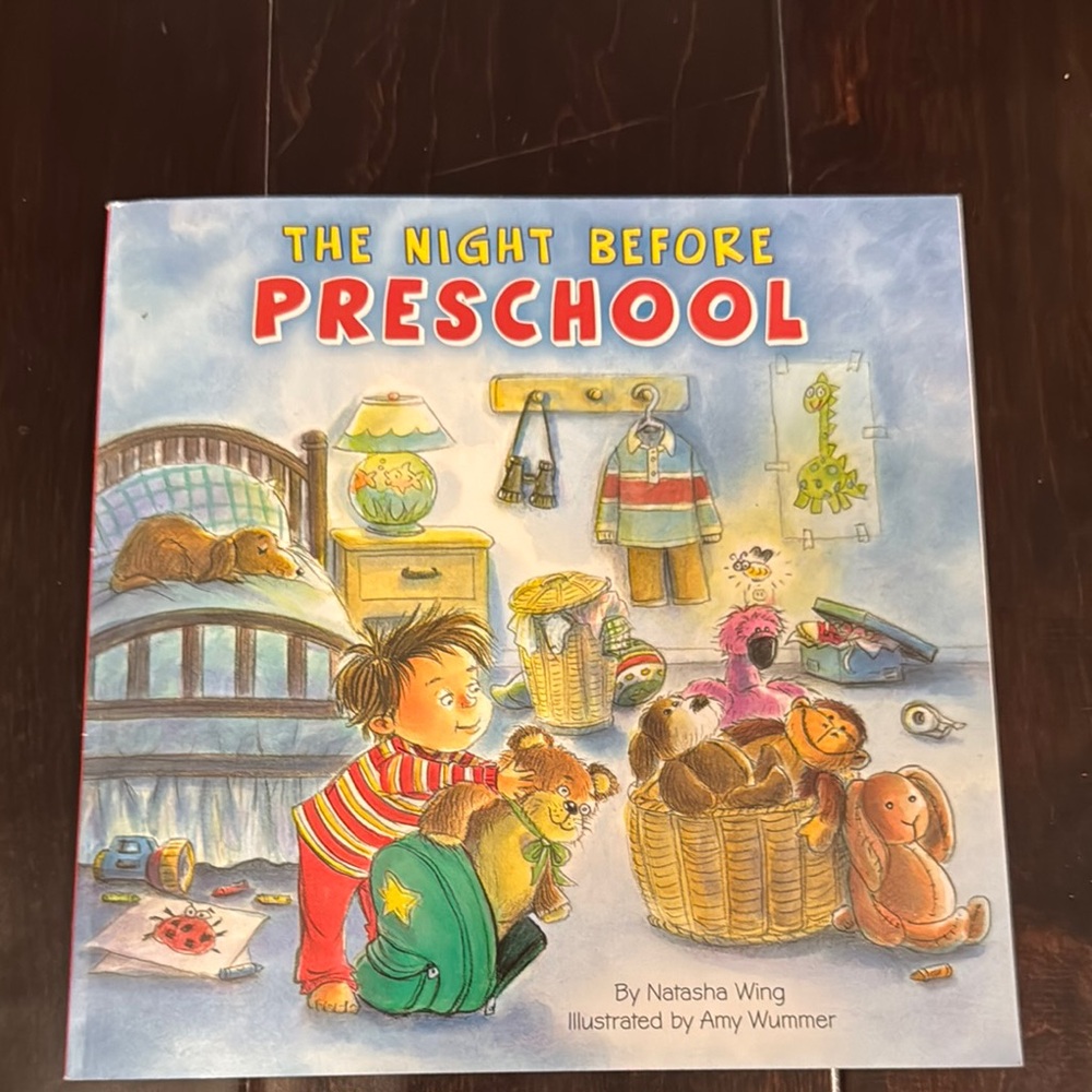 The Night Before Preschool by Natasha Wing